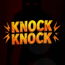 Knock Knock